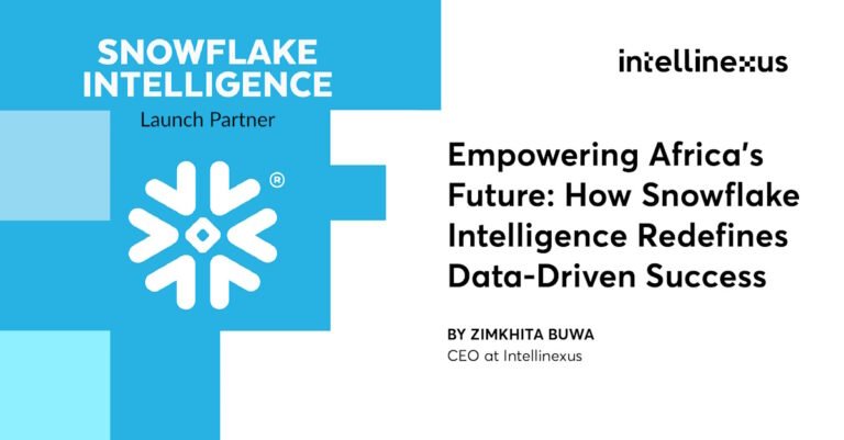 Powering Africa’s future: How Snowflake Intelligence is redefining data-driven success